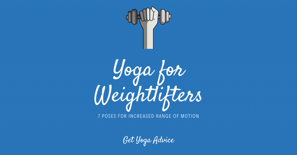 Yoga for weightlifters