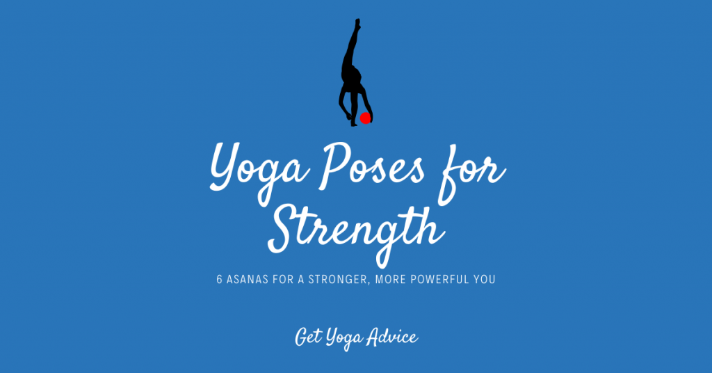 Yoga poses for strength
