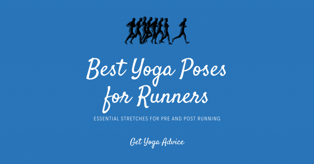 Best yoga poses for runners