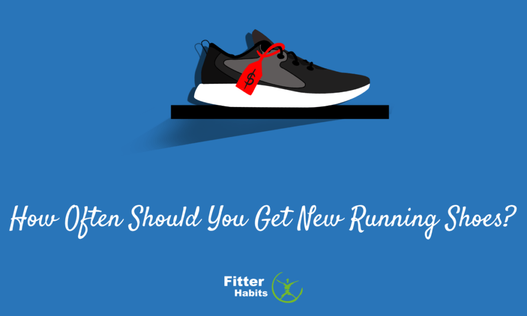 How Often Should You Get New Running Shoes