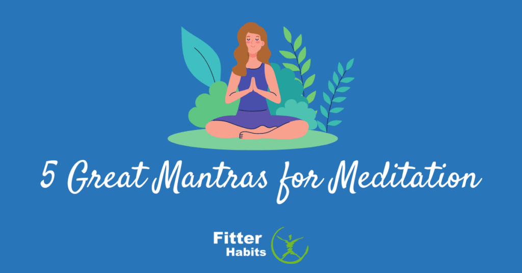 5 great mantras for meditation