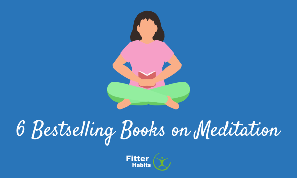 6 Bestselling books on meditation