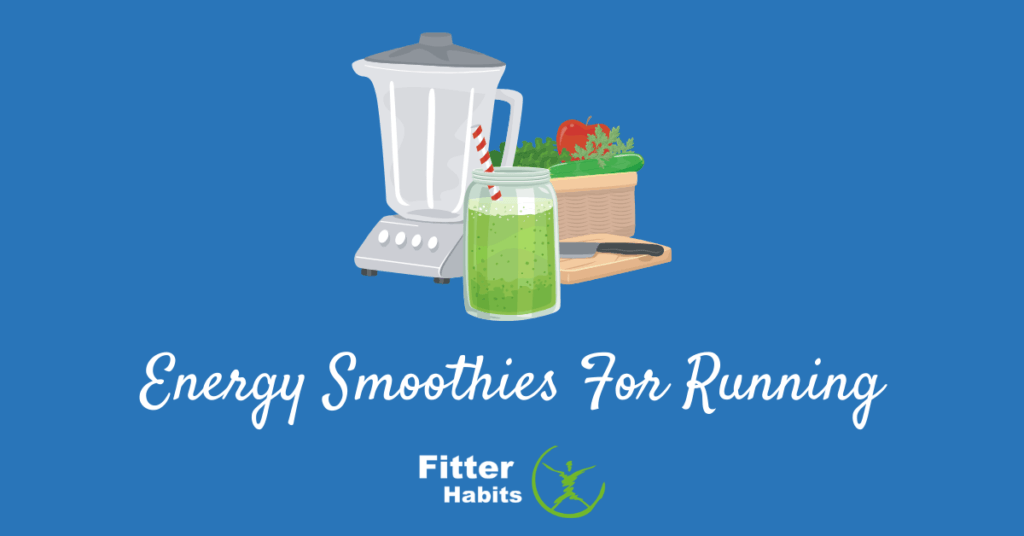 Energy smoothies for running