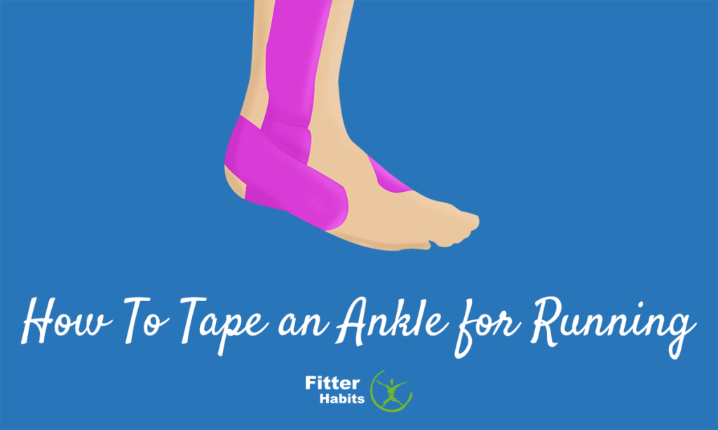How to tape an ankle for running
