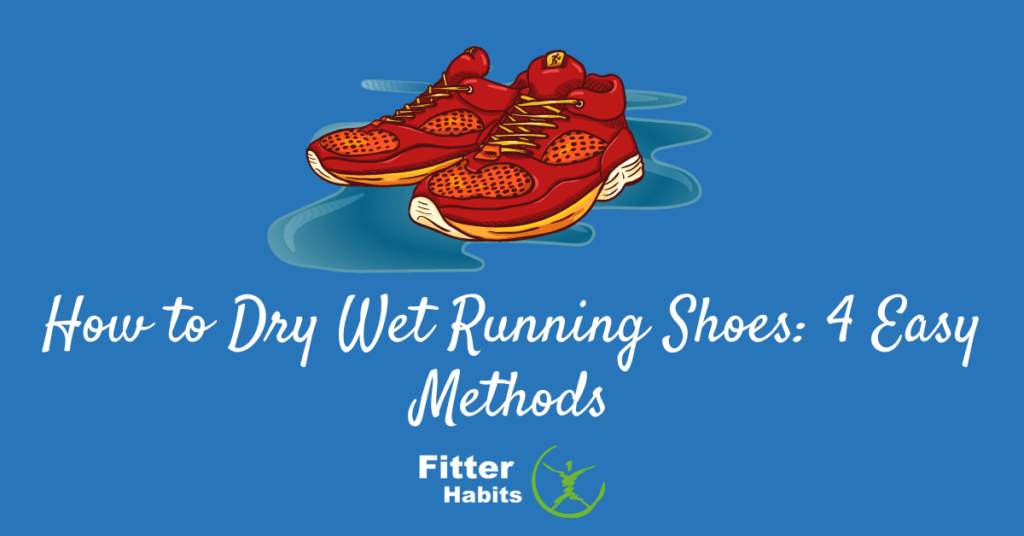 How to dry wet running shoes 4 easy methods