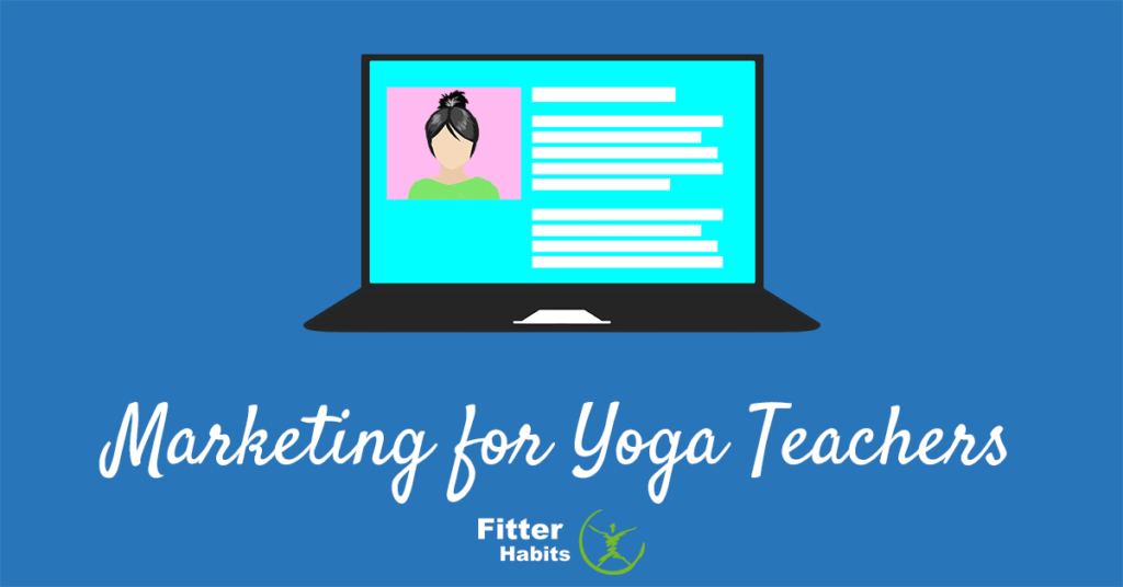 Marketing for yoga teachers