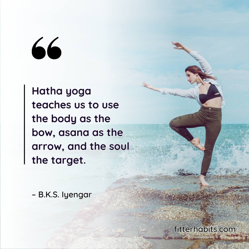 Quotes on the benefits of hatha yoga
